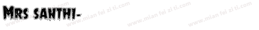 Mrs santhi字体转换